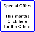 Special Offers

This months
Click here
for the Offers